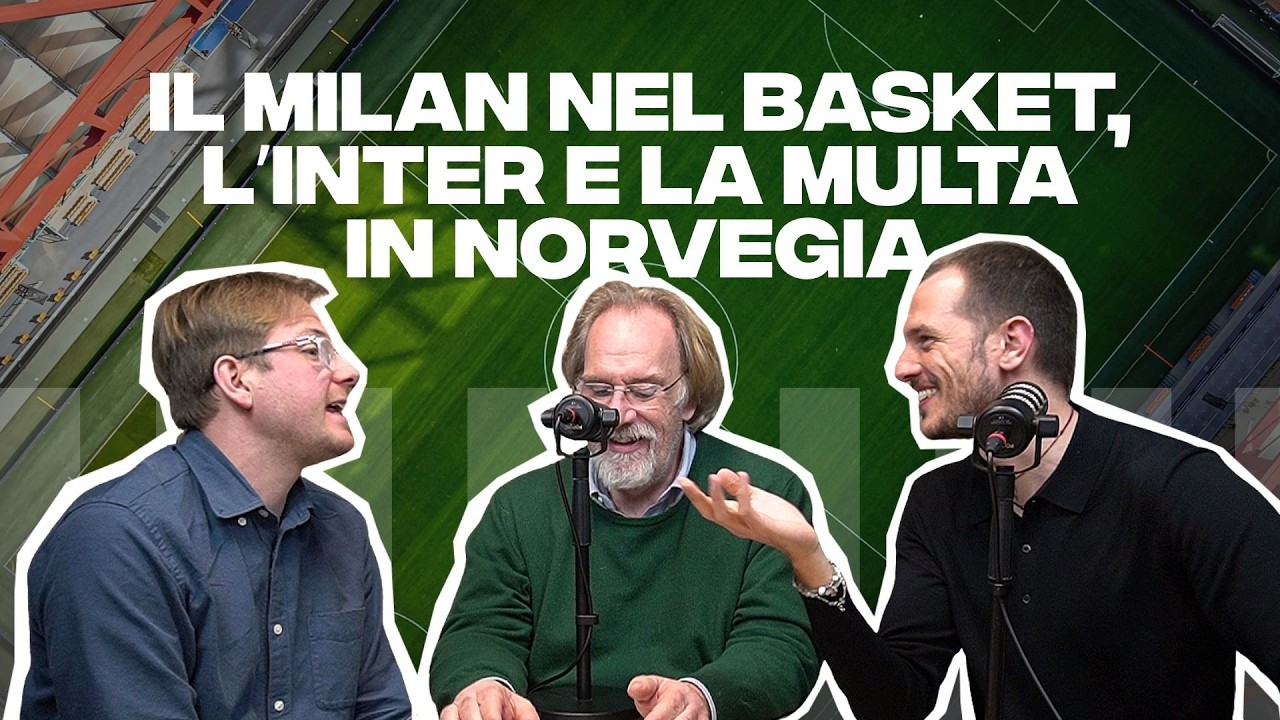 Il Derby di Milano, il Milan nel business del basket, l'Inter e il nodo multa in Norvegia