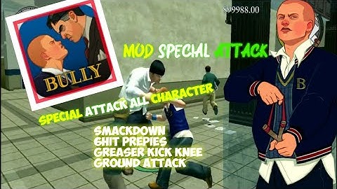 Mod bully anniversary edition special attack mod android/with controller