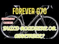 Forever g70 roadbike sulit naba ito shimano claris sti  buildbike kisa mag assemble kapa alamin