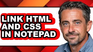 How to Link Html and Css in Notepad (updated)