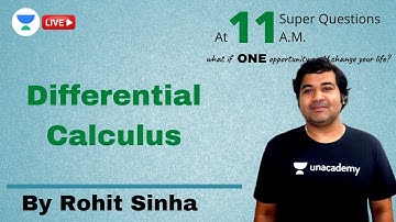 Differential Calculus | 11 Super Questions | GATE & ESE 2021 | Rohit Sinha