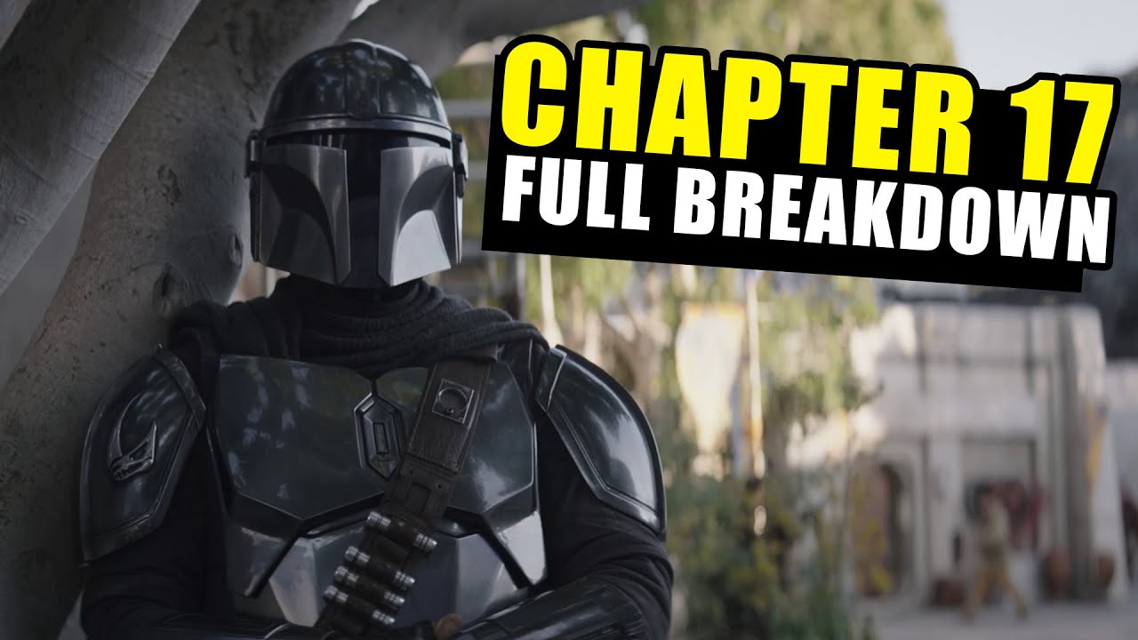 The Mandalorian' Season 3 Premiere Breakdown: Chapter 17 “The