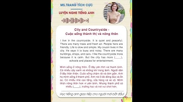 Luyện nghe Tiếng Anh chủ đề: Cuộc sống thành phố và nông thôn - City and Countryside
