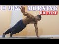 10 MINUTE MORNING HOME WEIGHT LOSS ROUTINE (NO EQUIPMENT)