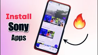 Install Sony Xperia Apps on any Android ft. Sony Music 🤩 - No ROOT