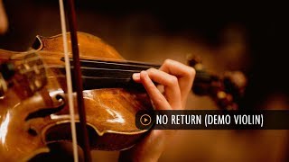 No Return (Demo Violin)