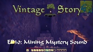 EP 30 | VINTAGE STORY |Mine Mystery Sound...