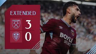 Hammers Put Three Past Leeds | West Ham 3-0 Leeds | Premier League Extended Highlights