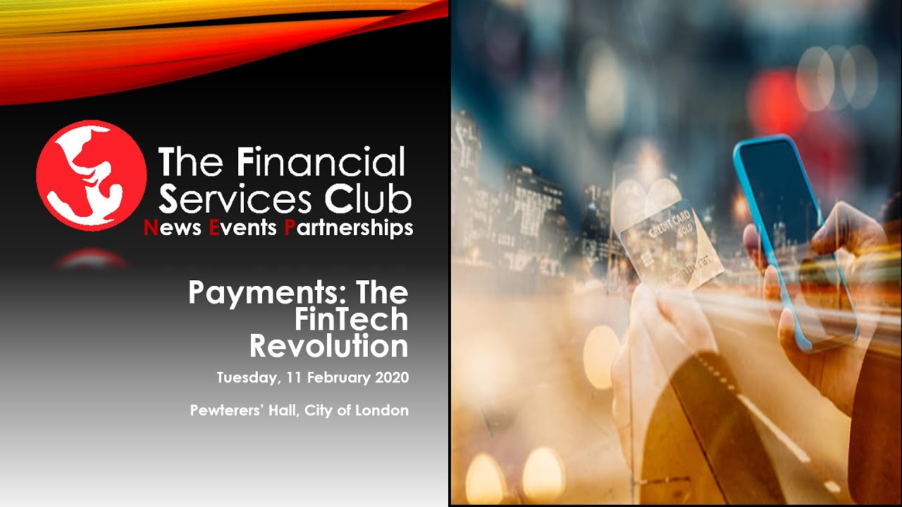 Payments: The FinTech Revolution - YouTube