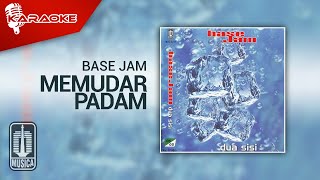 Base Jam - Memudar Padam ( Karaoke Video)