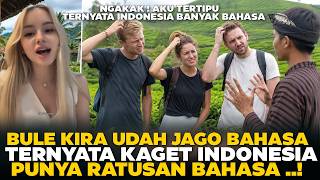 NGAKAK! Bule Ini Kirain Udah Jago Bahasa Indonesia TERNYATA KAGET Indonesia Punya Ratusan Bahasa