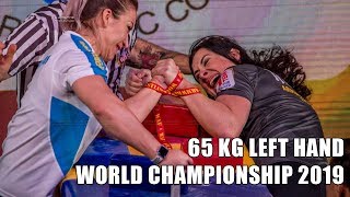 SENIOR WOMEN 65 KG LEFT HAND FULL CLASS (World Armwrestling Championship 2019)