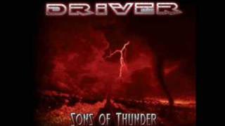 Watch Driver Sons Of Thunder video