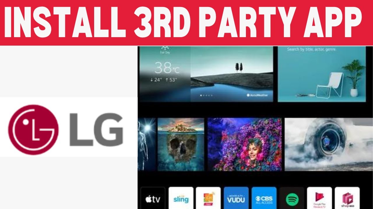 How To Install Third Party Apps In LG Smart Tv - YouTube