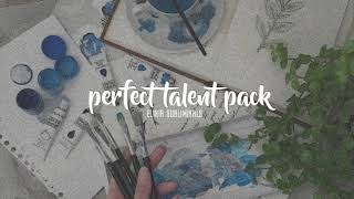 ❧ Perfect Talent Combo ❧ (INTENSE SUBLIMINAL)