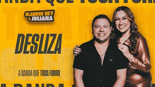 DESLIZA - Claudio Ney & Juliana