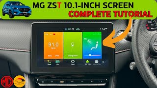 MG ZST / ZS Tutorial  10.1 Inch Infotainment Screen  Feature Walkthrough / Complete User Guide
