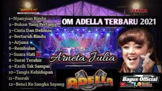 ADELLA FUL ALBUM TERBARU 2021 ARNETA JULIA_TANPA IKLAN