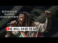 Reggae Music Gone Country || 2020 || Best Reggae Remix