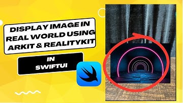 Creating Immersive Experiences: Display images in Real World Using ARKit with SwiftUI