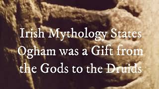 Ogham: The Ancient Magical Script of Ireland