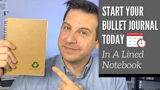 A Beginners Bullet Journal Set Up How To Use The Bullet Journal Method In Any Notebook