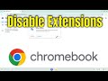 How To Disable Extensions on Chromebook Browser [Guide]