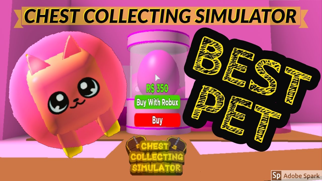 roblox-how-to-get-the-best-pet-in-chest-collecting-simulator-youtube