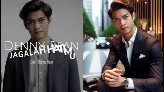 Denny Rean - JAGALAH HATIMU | official video Lirik