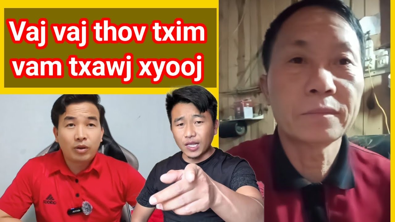 Vaj vaj tuaj thov txim Vam txawj xyooj 