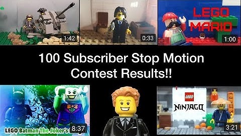 100 Subscriber Stop Motion Contest Results!