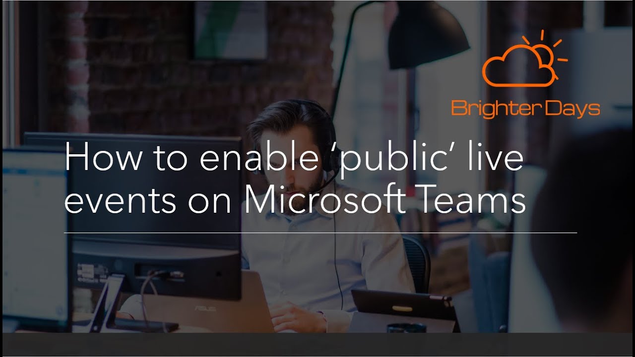 How to enable Public Live Events on Microsoft Teams