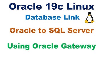 Oracle DB LINK To SQL Server using Gateway (LINUX)