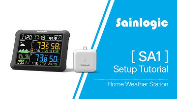 Sainlogic SA1 Setup Tutorial 