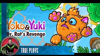 True Plays Yuko & Yuki Dr Rats Revenge
