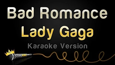 Lady Gaga - Bad Romance (Karaoke Version)