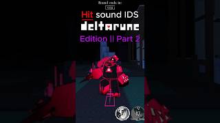 Hit sound IDS Deltarune edition part 2 || Forsaken #roblox #forsakenroblox #forsaken