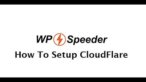 How To Setup CloudFlare For WordPress - WordPress Speed Optimization
