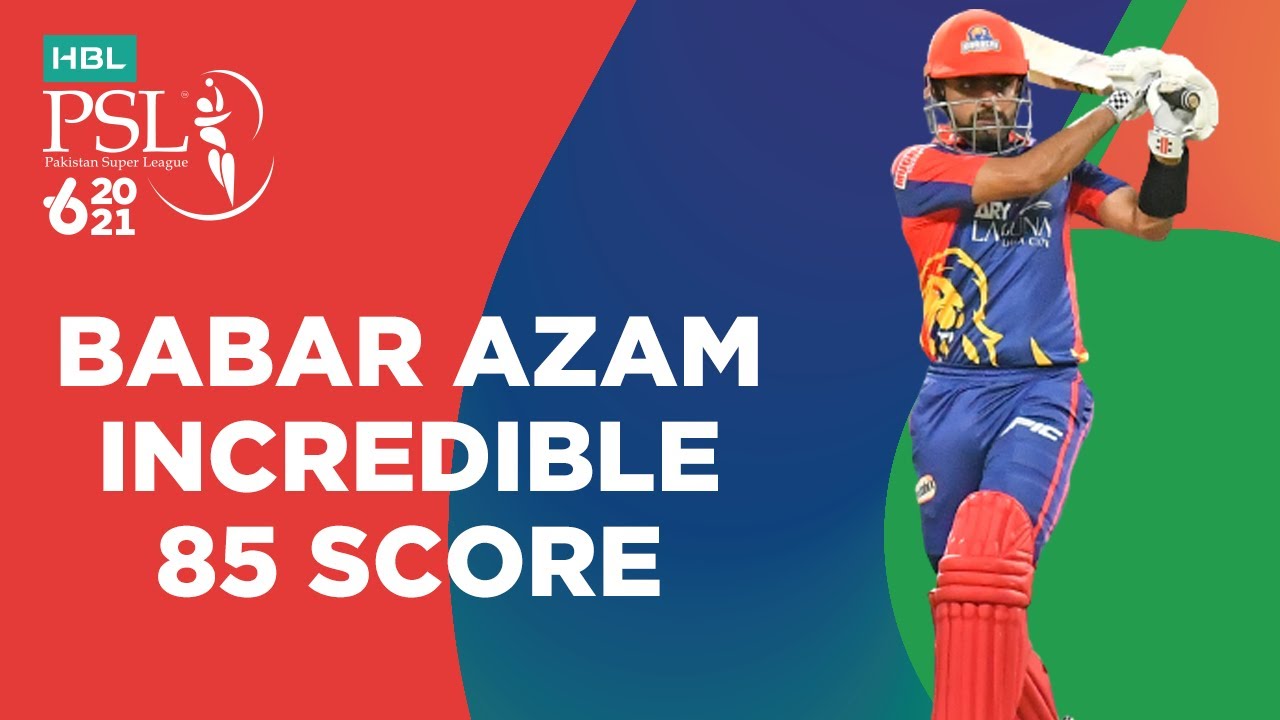 Babar Azam Incredible 85 Score | Multan Sultans vs Karachi Kings | Match 16 | HBL PSL 6 | MG2T