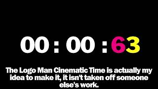 How Does Logo Man Cinematic Time Work?