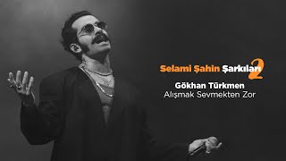 Gökhan Türkmen - Alışmak Sevmekten Zor (Official 4K Teaser Video)