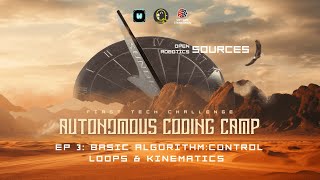 FTC Autonomous Coding Camp Workshop 3 Recording