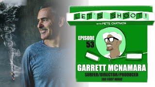 Episode 53: GARRETT MCNAMARA