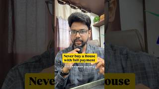 Never buy a house with full payment. Here’s why! | #finance #housingloan #financetips