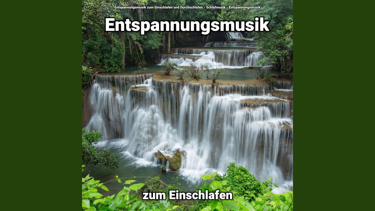 entspannungsmusik entspannende musik zum einschlafen