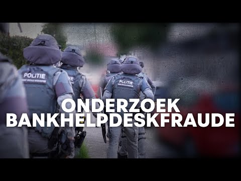 Aanhoudingen na onderzoek Bankhelpdeskfraude