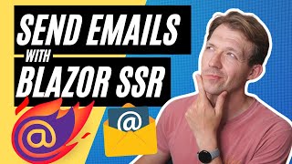 Send Emails with Blazor SSR (Static Server-Side Rendering) in .NET 8 🔥