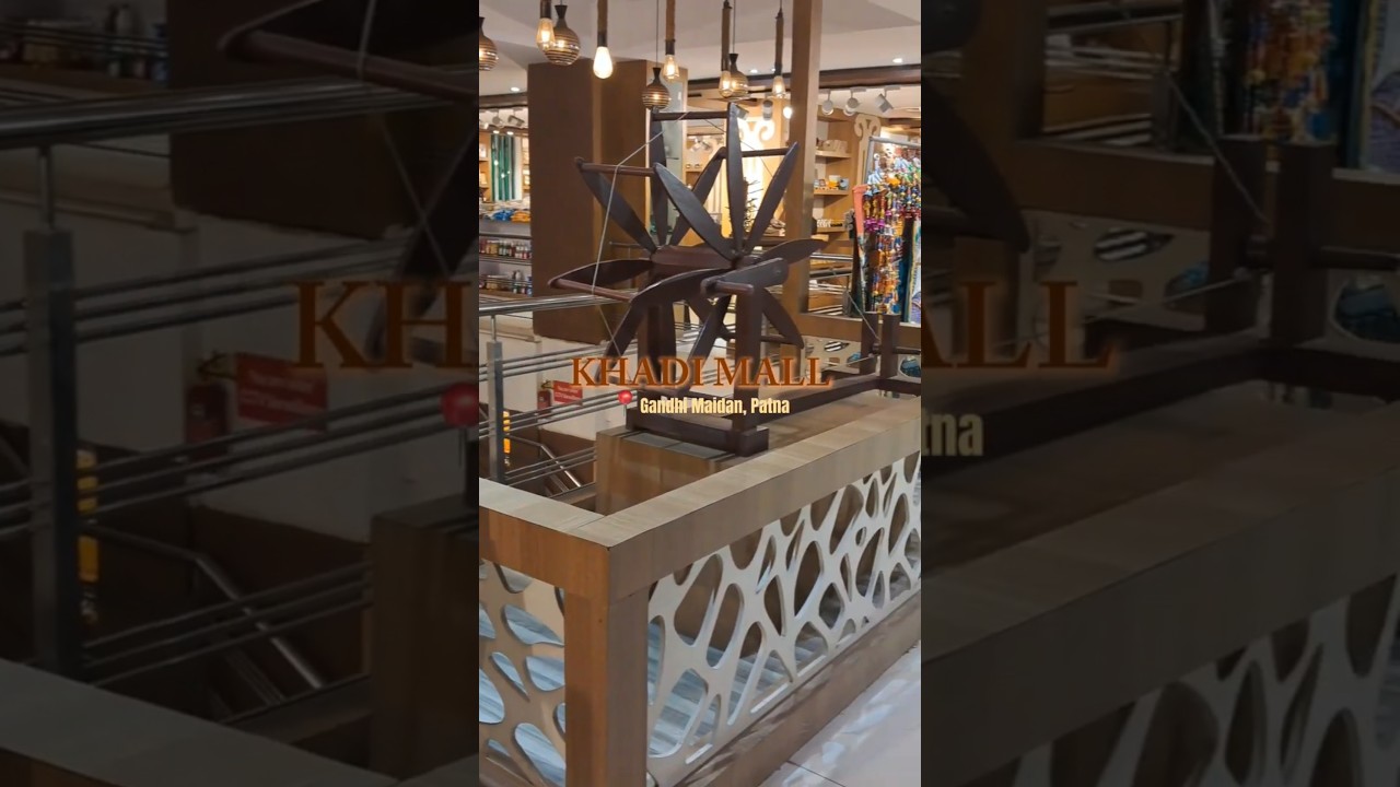 Khadi Mall📍Gandhi Maidan, Patna.