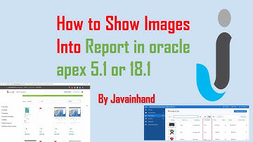 Oracle APEX Tutorial(38)-Show Image into a Classic report and Interactive Report in Oracle Apex