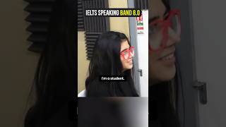 IELTS Speaking - Band 8.0 Student